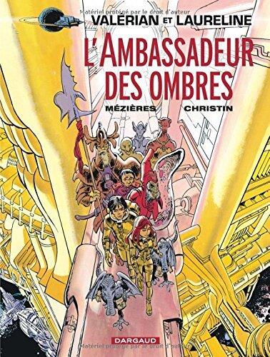 L'ambassadeur des ombres (Valérian, agent spatio-temporel)