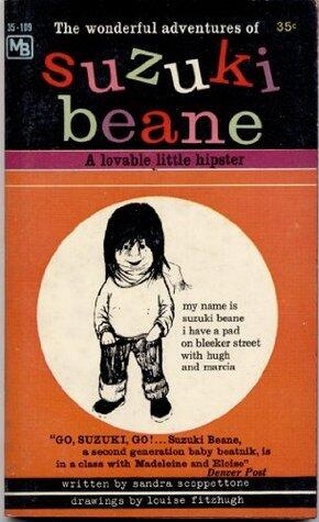 The Wonderful Adventures of Suzuki Beane, A Lovable Little Hipster
