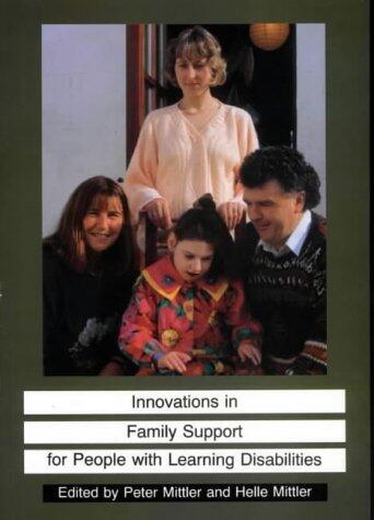 Innovations in Family Support for People With Learning Disabilities