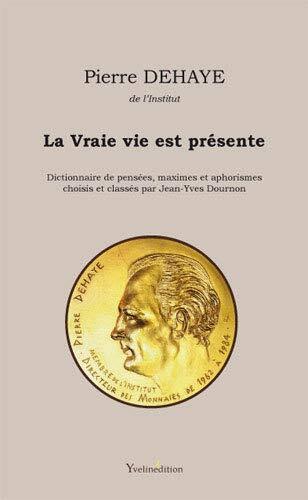 La vraie vie est présente