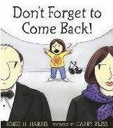 Don't Forget to Come Back