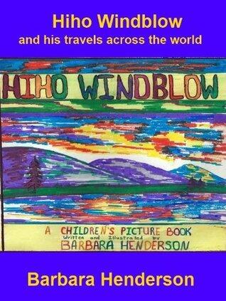 Hiho Windblow - a children's picture book