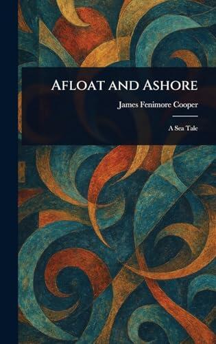 Afloat and Ashore