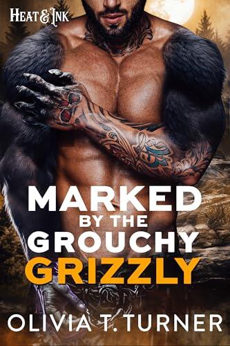 Marked By The Grouchy Grizzly