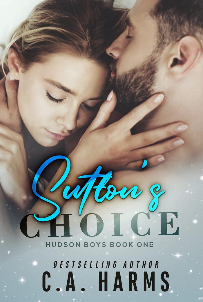 LOVING HIM MORE (Hudson Boys #1): Sutton and Brantley