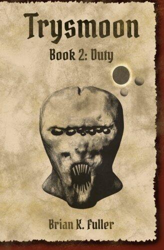 Trysmoon (Book 2): Duty
