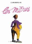 Les Mères