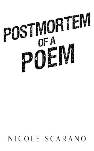 Postmortem of a Poem