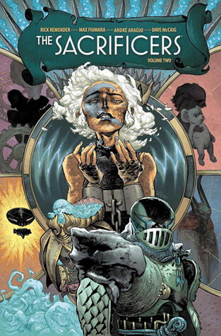 The Sacrificers, Vol. 2