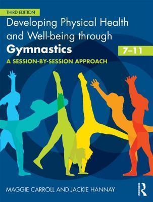 Developing Physical Health and Well-being through Gymnastics
