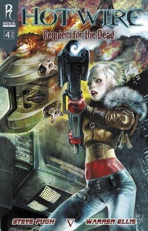 Hotwire: Requiem for the Dead #4