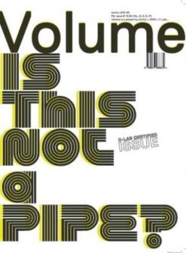 Volume 37 - is This Not a Pipe. Tube or Not Tube