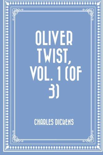 Oliver Twist, Vol. 1