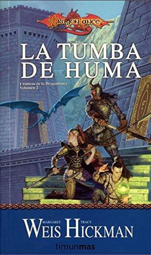 La tumba de Huma: Crónicas de la Dragonlance. Volumen 2