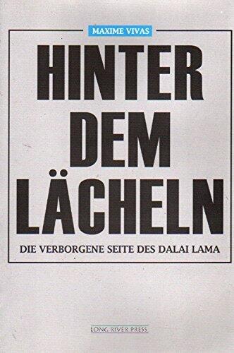 Behind the Smile: The Hidden Side of the Dalai Lama (German