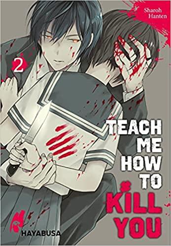 Teach Me How to Kill You 02