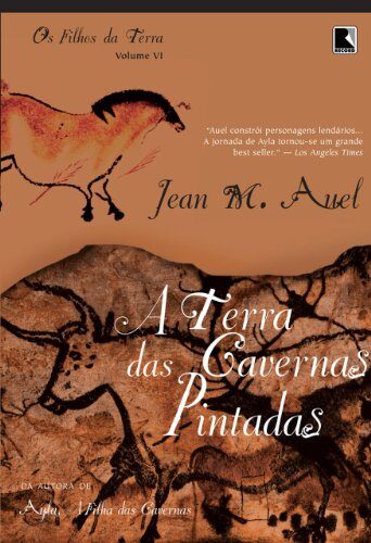 A terra das cavernas pintadas