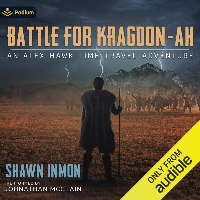 Battle for Kragdon-ah: An Alex Hawk Time Travel Adventure, Book 9