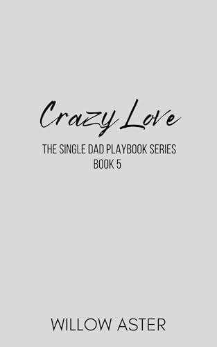 Crazy Love