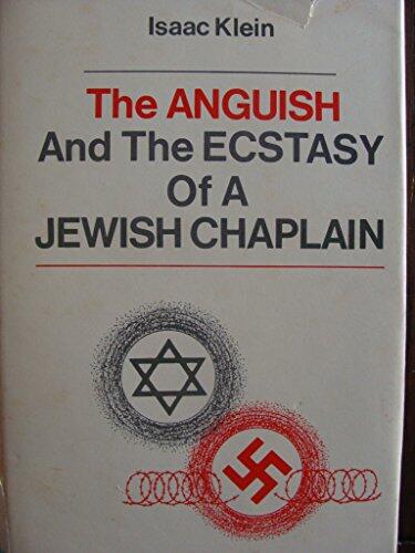 The Anguish and the Ecstasy of a Jewish Chaplain