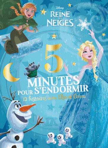 La Reine des Neiges - 12 histoires avec Elsa et Anna