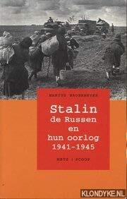 Stalin, de Russen en hun oorlog