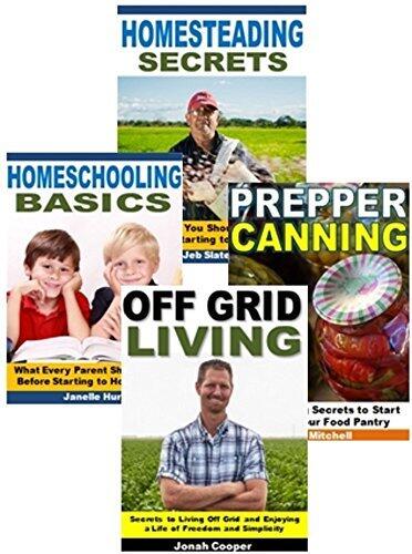 Off Grid Box Set:Homesteading Secrets, Prepper Canning, Off Grid Living, Homeschooling Basics