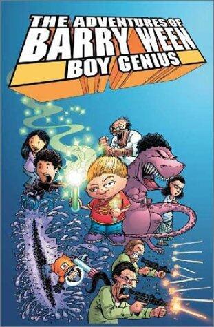 The Adventures of Barry Ween, Boy Genius