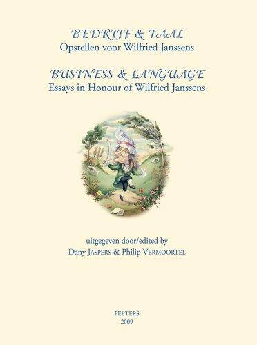 Bedrijf & Taal (Business & Language: Essays in Honour of Wilfried Janssens)
