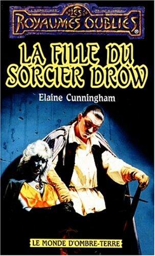 La fille du sorcier drow