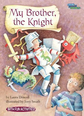 My Brother, the Knight: Past & Present