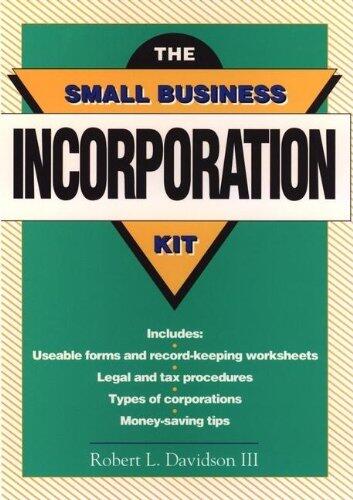 The Small Business Incorporation Kit
