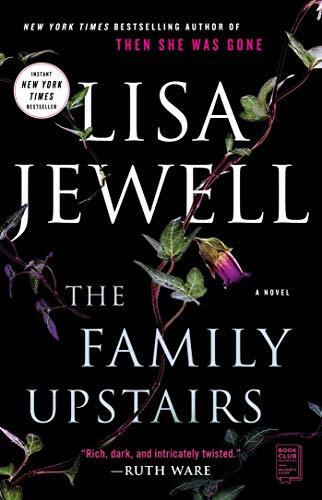 The Family Upstairs: A Novel