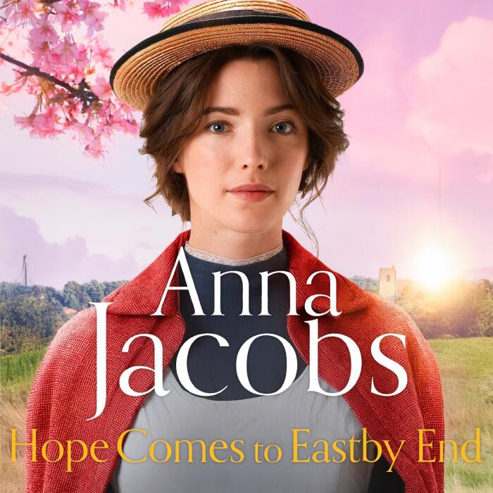 Hope Comes to Eastby End: Eastby End Saga, Book 3