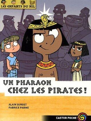 Un pharaon chez les pirates!