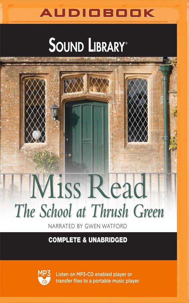 School at Thrush Green, The