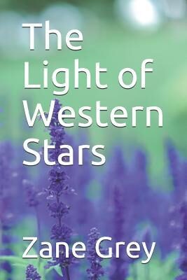 The Light of Western Stars