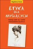 Etyka dla myślących cz. 2