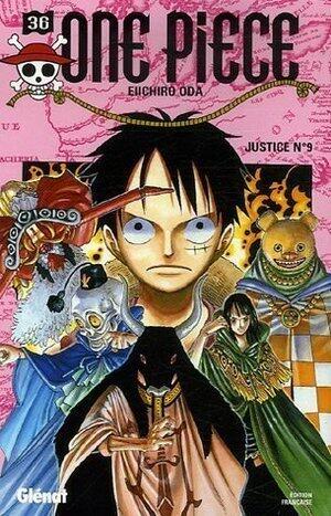 One Piece Vol. 36 : Justice N°9