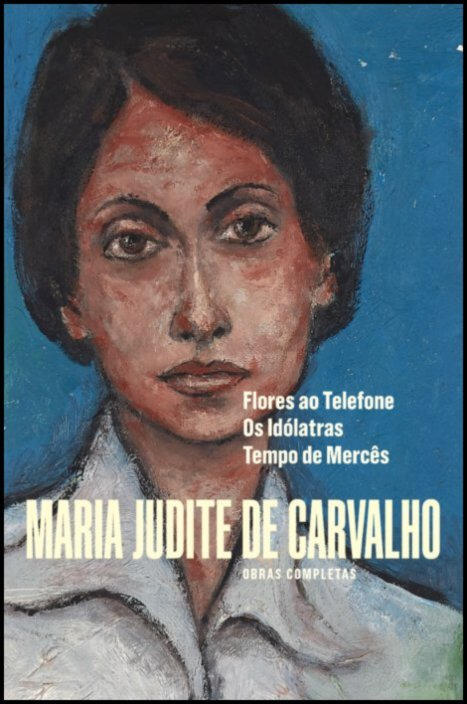 Flores ao Telefone / Os Idólatras / Tempo de Mercês