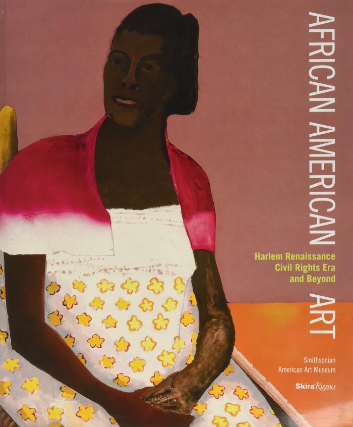 African American Art: Harlem Renaissance, Civil Rights Era and Beyond