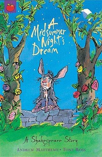 A Midsummer Night's Dream: Shakespeare Stories for Children by Andrew Matthews