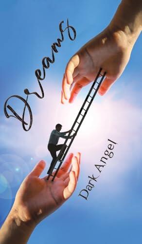 Austin Macauley Publishers Ltd Dreams.