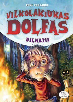 Vilkolakiukas Dolfas: Pilnatis