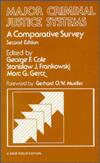 Major Criminal Justice Systems: A Comparative Survey