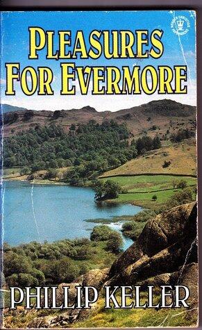 Pleasures for Evermore