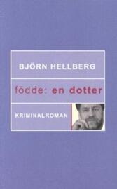 Födde: En dotter