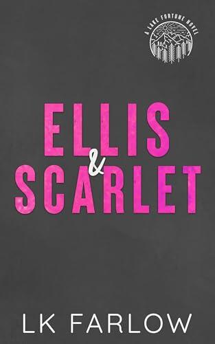 Ellis & Scarlet's Story