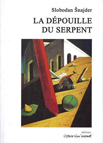 La Dépouille du Serpent