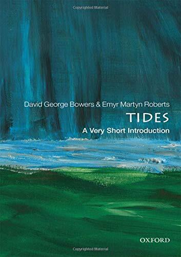 Tides: A Very Short Introduction